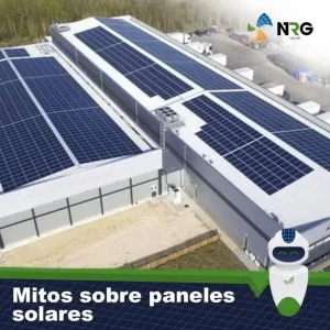 Mitos-paneles-solares, energía fotovoltaica.